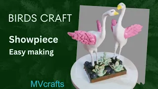 Easy Making of Birds Craft #claycraft #artpiece