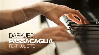 DarkJedi - Passacaglia Feat. Juliette