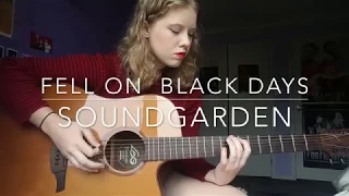 Fell On Black Days - Soundgarden Cover