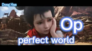 lagu perfect world Opening