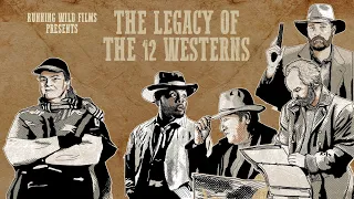 The Legacy of the 12 Westerns - Episode 1 - Teaser Trailer