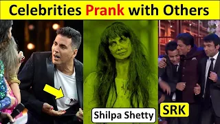 Top 6 Bollywood Celebrities Prank with Others | Akshay Kumar, Shahrukh Khan, Amir Khan,Shilpa Shetty