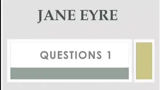 أسئلة chapter 1 من قصه Jane Eyre للصف الثالث الإعدادي