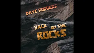 Back on the Rocks by Dave Rodgers