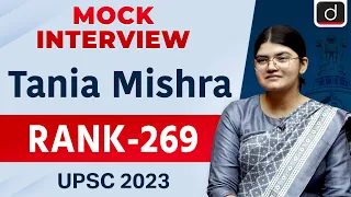 UPSC Result 2023 | Tania Mishra | Rank – 269 | Mock Interview