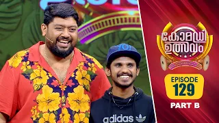 Comedy Utsavam 3 | Flowers | EP# 129 PART B