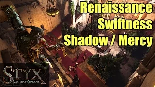 Styx | Renaissance 1-4 | Swiftness 15:17 | Shadow | Mercy