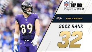 #32 Mark Andrews (TE, Ravens) | Top 100 Players in 2022
