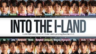 I-LAND (아이랜드) - 'Into the I-LAND' (Final Ver.)' (Color Coded Eng/Rom/Han/가사)