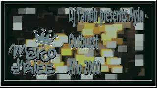 Dj Tandu presents Ayla - Outburst - 2000