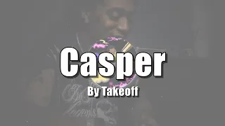 【中文字幕】Takeoff - Casper