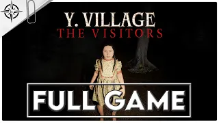 Y. VILLAGE - THE VISITORS Gameplay Walkthrough FULL GAME - No Commentary