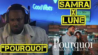 American reacts to SAMRA FEAT. LUNE - POURQUOI (Official Video) 🍿🐐