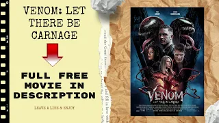 Watch Venom: Let There Be Carnage Full Free Movie Online