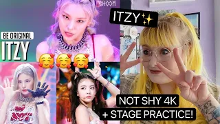 BABES! ITZY 'NOT SHY' 4K DANCE + STAGE PRACTICE REACTION!