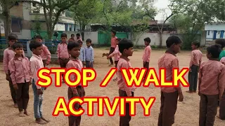 Stop Walk | A Fun Activity | Stop Walk - An Energizer Activity
