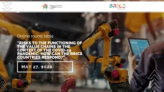 BRICS International Webinar on the value chains in the context of the COVID-19