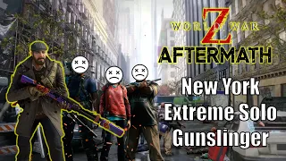 WWZ Aftermath | Extreme Gunslinger Solo One Man Army (Dead Bots) | New York Episode with Commentary