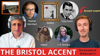 THE BRISTOL ACCENT: Who Speaks it and how it's Spoken