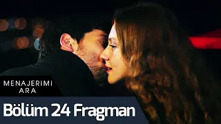 Menajerimi Ara 24. Bölüm Fragman