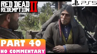 Red Dead Redemption 2 Gameplay Walkthrough | Part 40 | English | PS5 | No Commentary