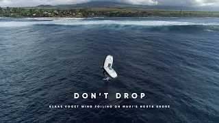 DON'T DROP - Klaas Voget Wing Foiling on Maui's North Shore