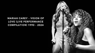 Mariah Carey - Vision of Love (LIVE Performance Compilation) 1990 - 2024