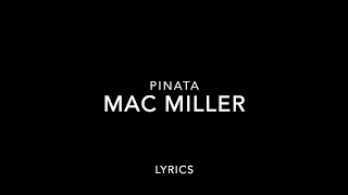 Pinata (Madlib) - Mac Miller Verse Highlighted