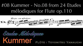 #08 Kummer - No.8 from 24 Etudes melodiques op.110