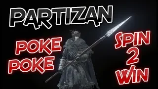 Dark Souls 3: The Partizan! (Weapon Showcase Ep.9 )