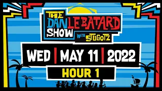 HOUR 1 | The Guilty Sleeper | Wednesday | 05/11/22 | The Dan LeBatard Show with Stugotz
