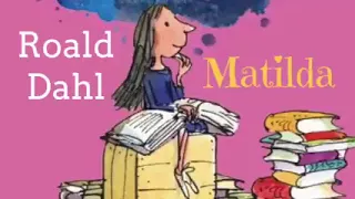 📖 Matilda 1988 Full Audiobook EN Roald Dahl