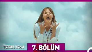 Tozluyaka 7. Bölüm