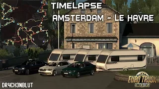 Euro Truck Simulator 2 Multiplayer 🚚 New Skoda + Caravan Timelapse Amsterdam - Le Havre 🚚