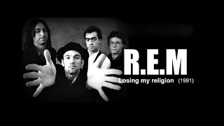 R E M - Losing my religion  (1991)