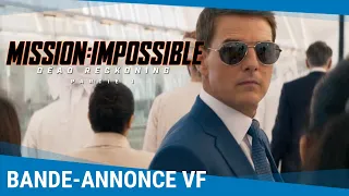 Mission: Impossible – Dead Reckoning – Partie 1 - Bande-annonce VF [Actuellement au cinéma]