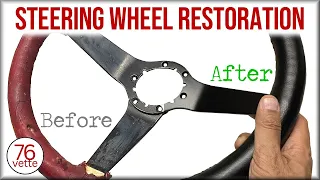 Guide to C3 Corvette Steering Wheel Restoration