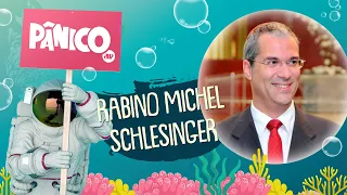 RABINO MICHEL SCHLESINGER - PÂNICO - 12/05/21 - PARTE 2