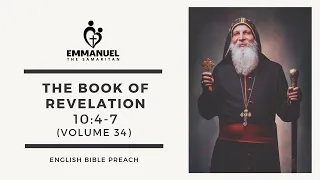 ETS (English) | 02.09.2022 The Book of Revelation (Chapter 10:4-7) | Volume 34