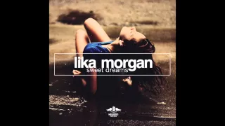 Lika Morgan - Sweet Dreams (Original Mix)