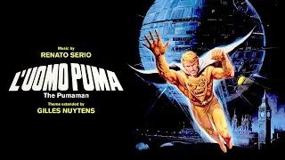 Renato Serio: The Pumaman (L'Uomo Puma) Theme [Extended by Gilles Nuytens]
