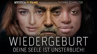 WIEDERGEBURT - Deine Seele ist unsterblich! (Trailer 1)