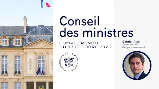 Compte rendu du Conseil des ministres du 13 octobre 2021