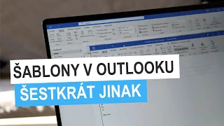 Jak na e-mailové šablony v MS Outlook