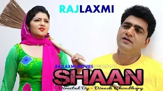 SHAAN शान Full film || Uttar Kumar || Dinesh Chaudhary || Sonal Khatri