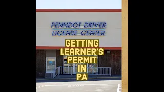 How to get Learner's Permit in Pennsylvania