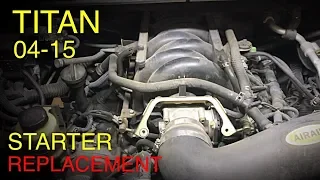 Nissan Titan Starter Replacement (2004-2015)