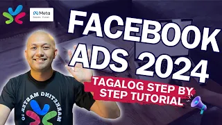 2024 Facebook & IG Ads - The Best Tagalog Step-by-step Comprehensive Guide For Beginners