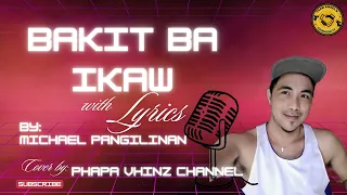 BAKIT BA IKAW with Lyrics || Cover by: PVC || LS Akyaterz Highlights || PVC Funny Moments