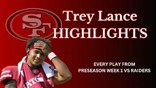 Trey Lance Every Play Pre-Season Week 1 | 49ers - Raiders